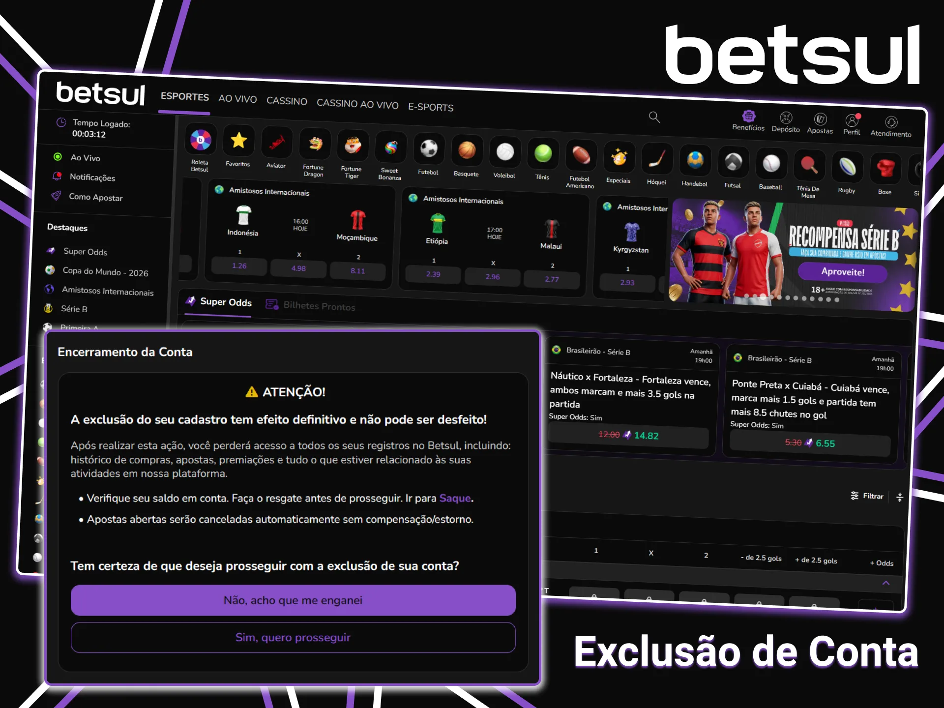 Exclua sua conta Betsul através das configurações.