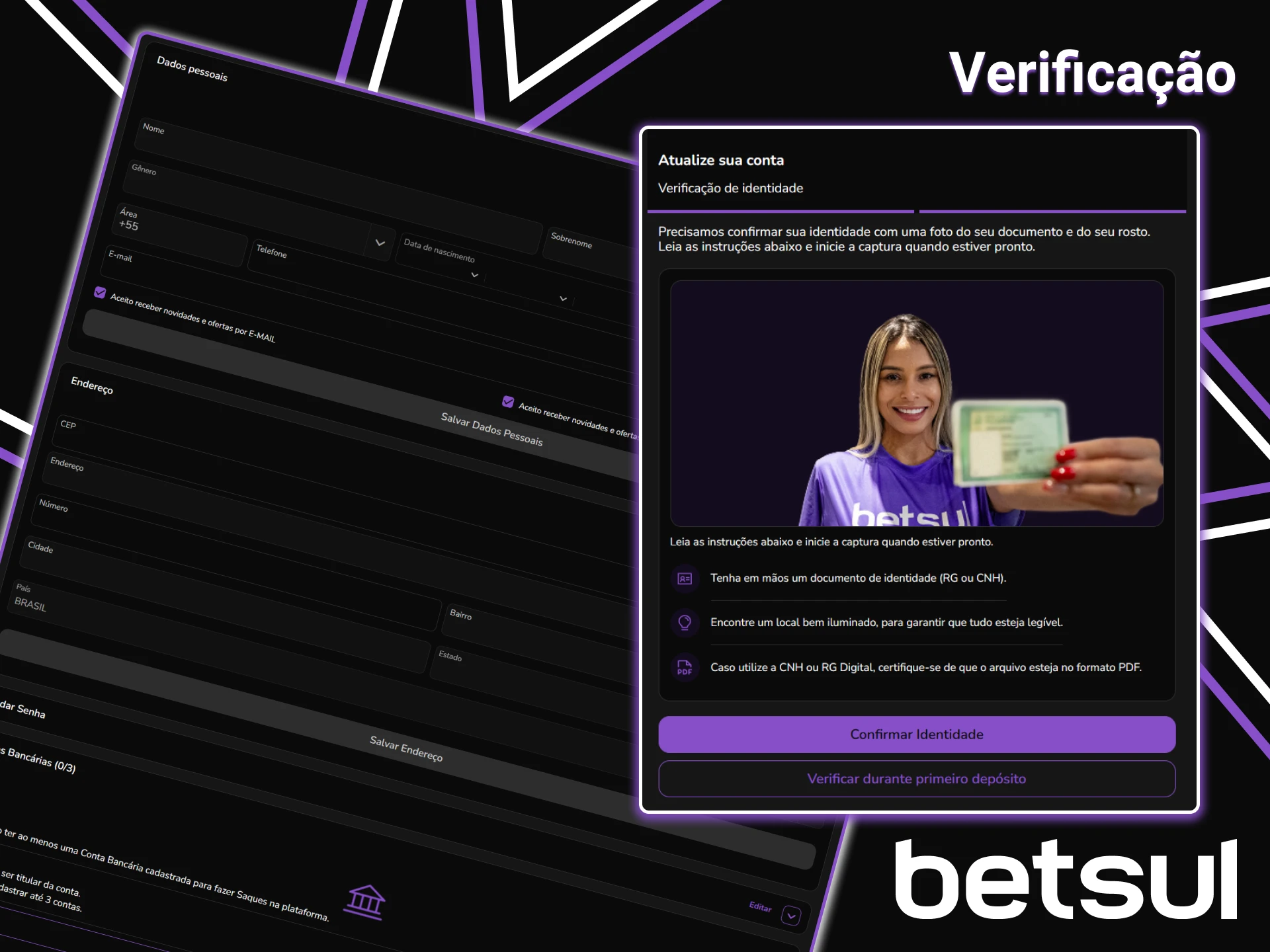 Inicie o processo de verificação da sua conta Betsul.