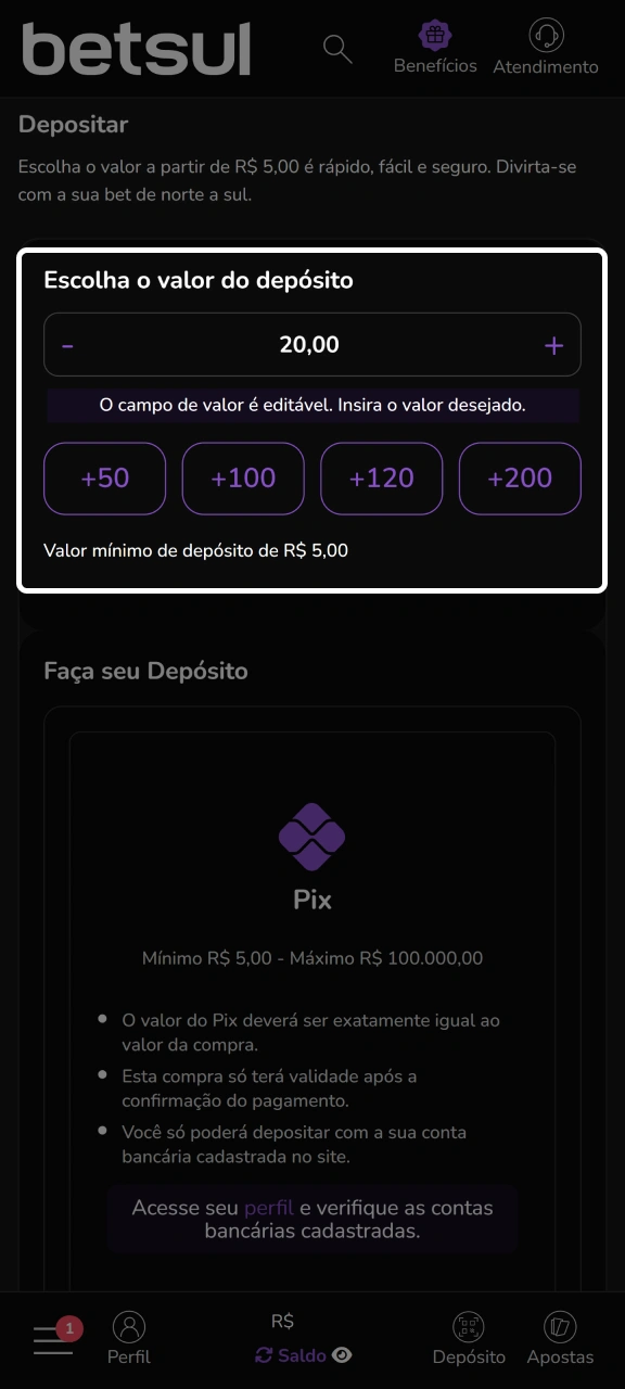 Adicione o valor do depósito para recarregar sua conta Betsul.